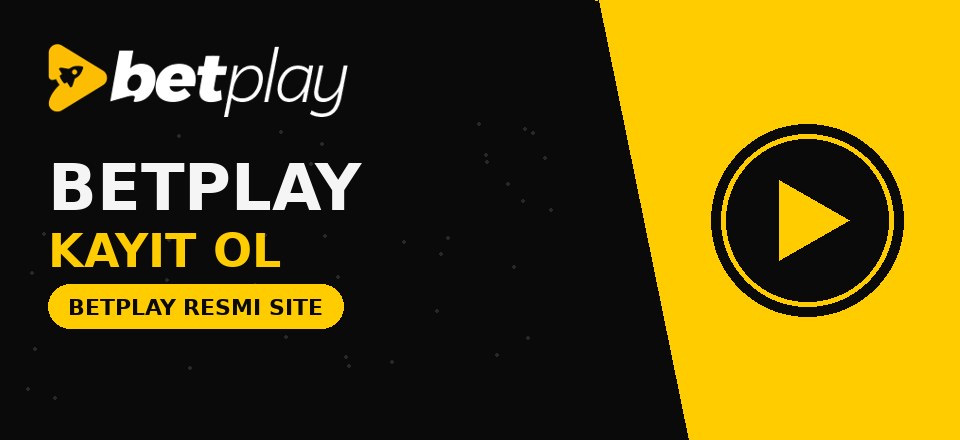 Betplay Kayıt Ol