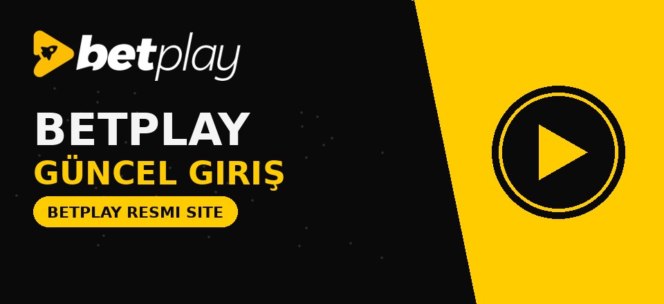 Betplay Güncel Giriş